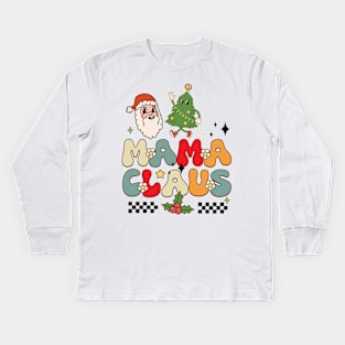 Mama Claus Kids Long Sleeve T-Shirt